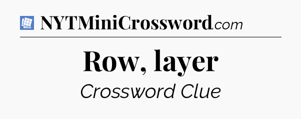 Row, layer Puzzle Page Crossword Clue