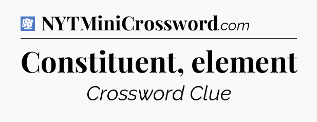 Constituent, element Puzzle Page Crossword Clue