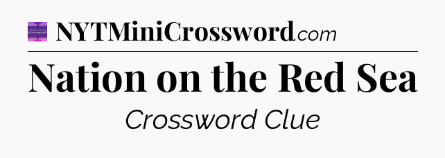 Nation on the Red Sea - Thomas Joseph Crossword