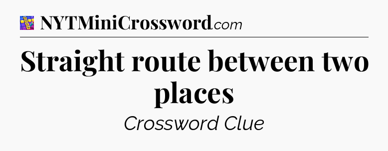 Straight route between two places Codycross