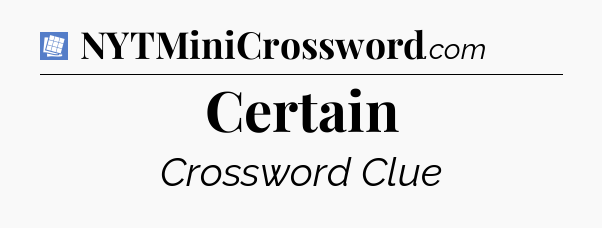 Certain Puzzle Page Crossword Clue