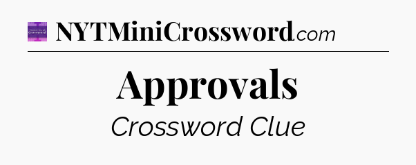 Approvals - Thomas Joseph Crossword
