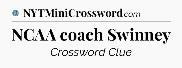 NCAA coach Swinney Crossword Clue