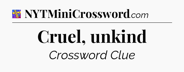 Cruel, unkind Codycross
