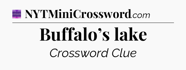 Buffalo’s lake - Thomas Joseph Crossword