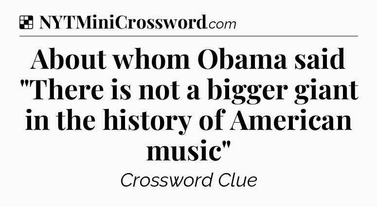 Solution: About whom Obama said 