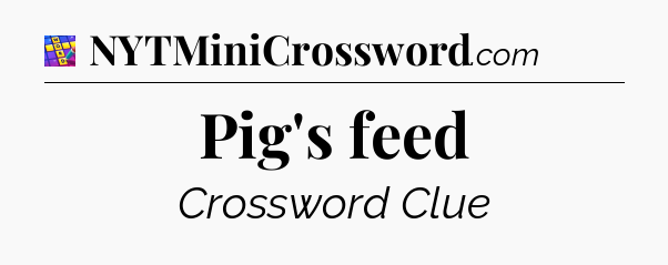 Pig's feed Codycross