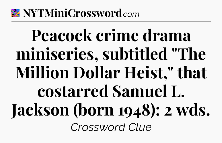Peacock crime drama miniseries, subtitled 