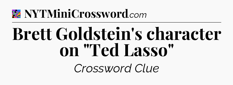 Brett Goldstein's character on 