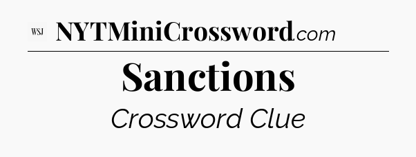 Sanctions - WSJ Crossword