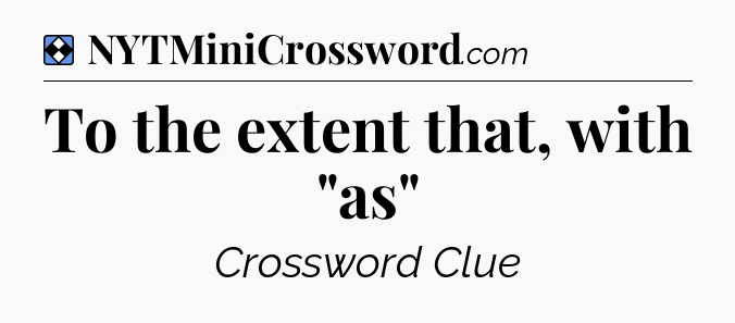 Solution: To the extent that, with 