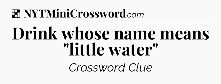 Solution: Drink whose name means 
