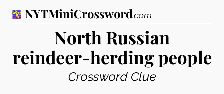 North Russian reindeer-herding people Codycross