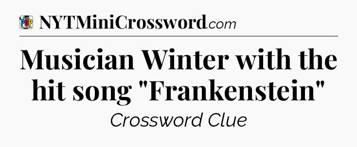 Musician Winter with the hit song 