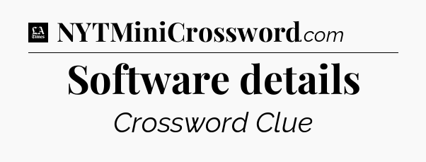 Software details - LA Times Crossword