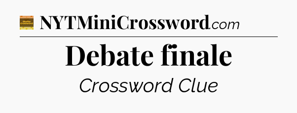 Debate finale - Eugene Sheffer Crossword