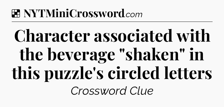 Solution: Character associated with the beverage 