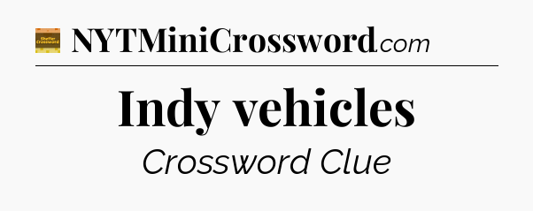Indy vehicles - Eugene Sheffer Crossword