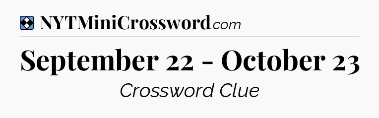 Solution: September 22 - October 23 - NYT Mini Crossword
