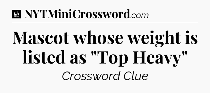 Mascot whose weight is listed as 