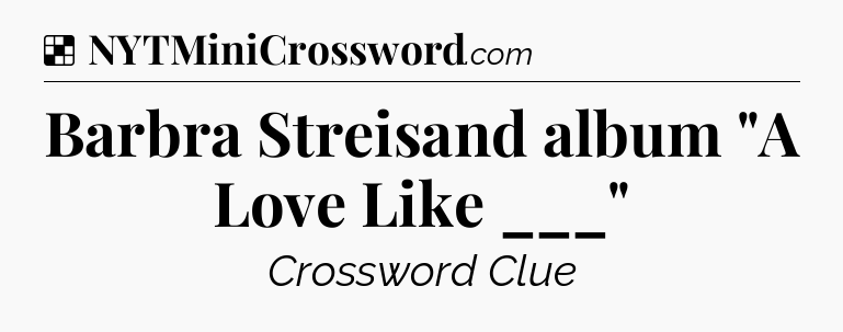 Solution: Barbra Streisand album 