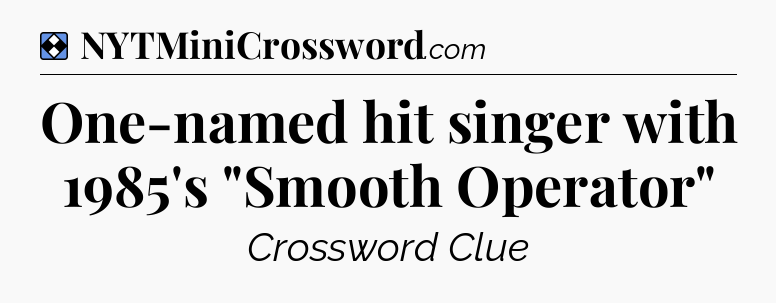 Solution: One-named hit singer with 1985's 