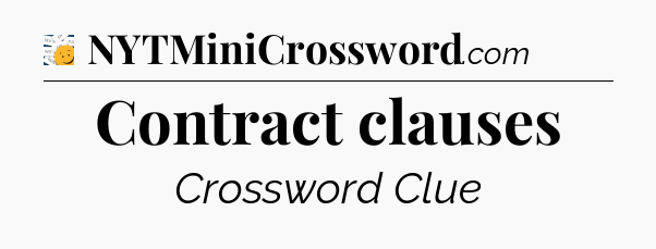 Contract clauses - 7 Little Words